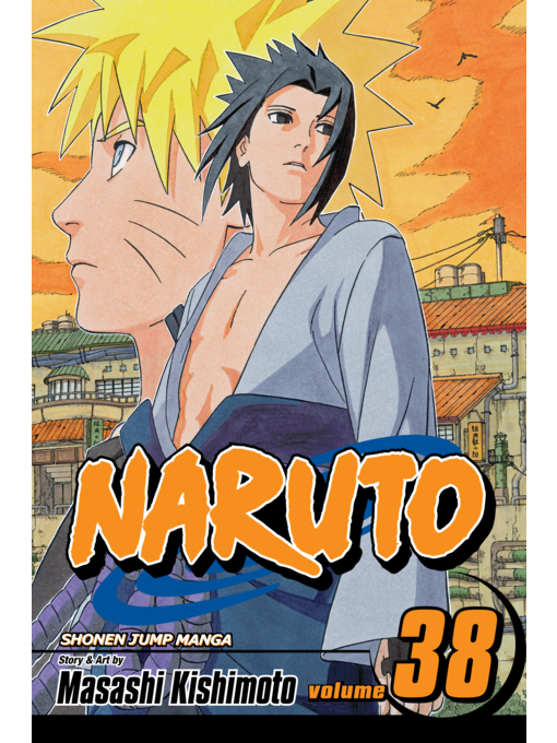 Title details for Naruto, Volume 38 by Masashi Kishimoto - Available
